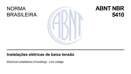 NBR 5410: Instalações Elétricas de Baixa Tensão